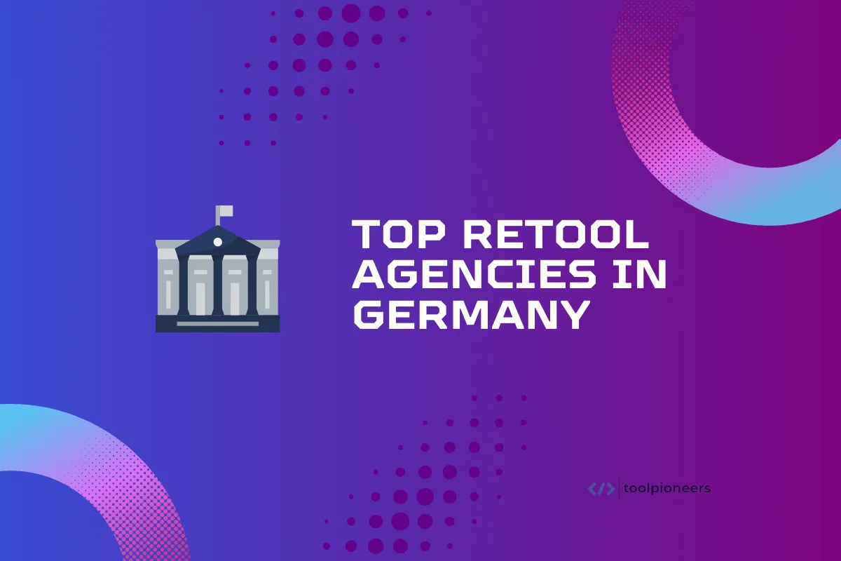 Top Retool Agencies in Germany