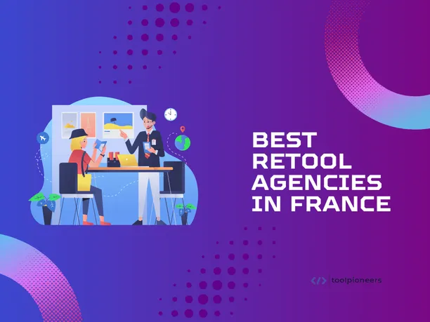 Best Retool Agencies in France